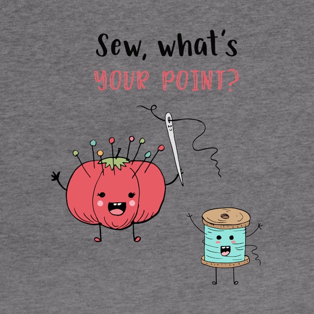 Sew, What's Your Point? by SWON Design